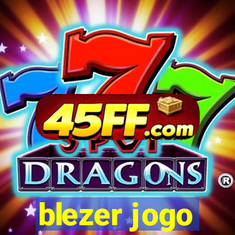 blezer jogo